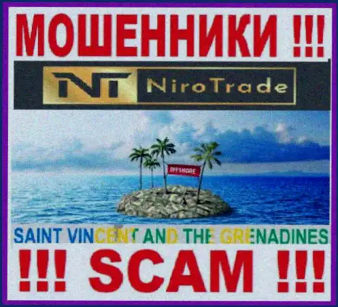 NiroTrade осели на территории Сент-Винсент и Гренадины и свободно присваивают денежные вложения