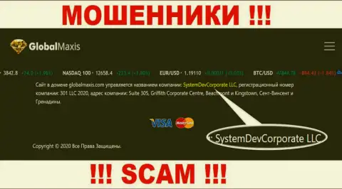 Мошенники Global Maxis сообщают, что именно SystemDevCorporate LLC владеет их лохотронном