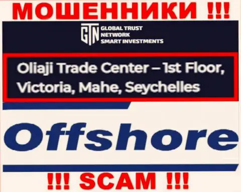 Офшорное месторасположение GTN Start по адресу - Oliaji Trade Center - 1st Floor, Victoria, Mahe, Seychelles позволило им беспрепятственно обворовывать