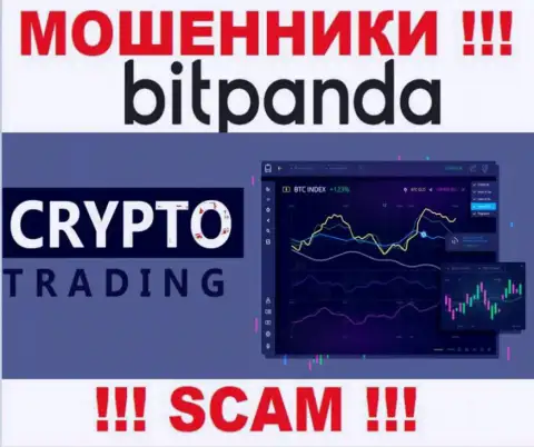 Crypto Trading - конкретно в этой сфере работают ушлые махинаторы Bitpanda Com