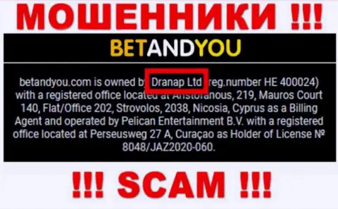 Воры БетандЮ не скрывают свое юридическое лицо - это Dranap Ltd