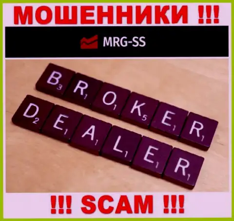 Брокер - это сфера деятельности противоправно действующей компании MRG SS