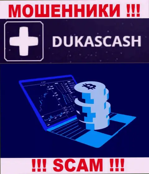 Не нужно совместно сотрудничать с internet мошенниками ДукасКэш Ком, вид деятельности которых Crypto trading
