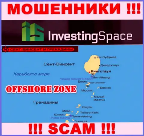 Investing Space пустили свои корни на территории - St. Vincent and the Grenadines, избегайте взаимодействия с ними
