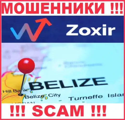 Контора Zoxir Com - это internet мошенники, находятся на территории Belize, а это офшорная зона