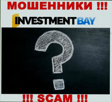 Investment Bay - это явные РАЗВОДИЛЫ ! Контора не имеет регулятора и разрешения на свою работу