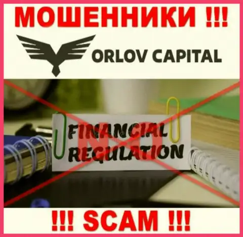 На онлайн-ресурсе обманщиков Орлов-Капитал Ком нет ни единого слова об регуляторе данной организации !!!