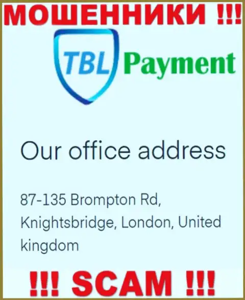 Информация об официальном адресе TBL Payment, которая показана у них на сайте - липовая