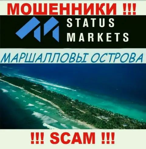 Базируясь в оффшоре, на территории Маджуро, Республика Маршалловы Острова, MH 969, Status Markets свободно оставляют без денег своих клиентов