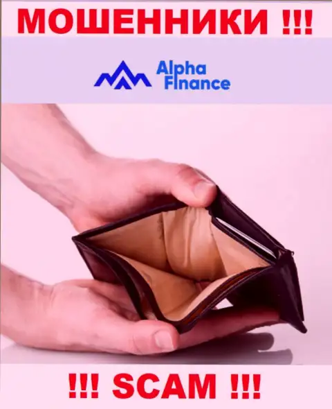 Работая совместно с дилинговой организацией Alpha Finance и не ждите прибыли, т.к. они наглые воры и интернет мошенники
