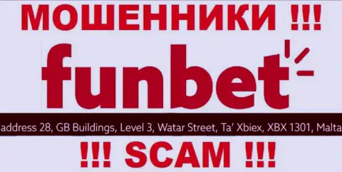 МОШЕННИКИ FunBet прикарманивают депозиты людей, находясь в офшорной зоне по этому адресу - 28, GB Buildings, Level 3, Watar Street, Ta Xbiex, XBX 1301, Malta