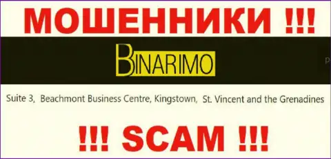 Binarimo Com это интернет-мошенники !!! Скрылись в офшорной зоне по адресу - Suite 3, ​Beachmont Business Centre, Kingstown, St. Vincent and the Grenadines и воруют финансовые вложения реальных клиентов