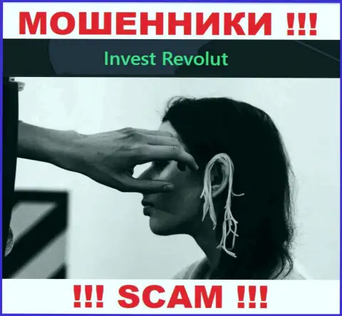 Invest-Revolut Com - это МАХИНАТОРЫ !!! Склоняют работать совместно, вестись слишком рискованно